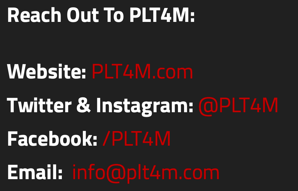 Reach out to PLT4M contact info.