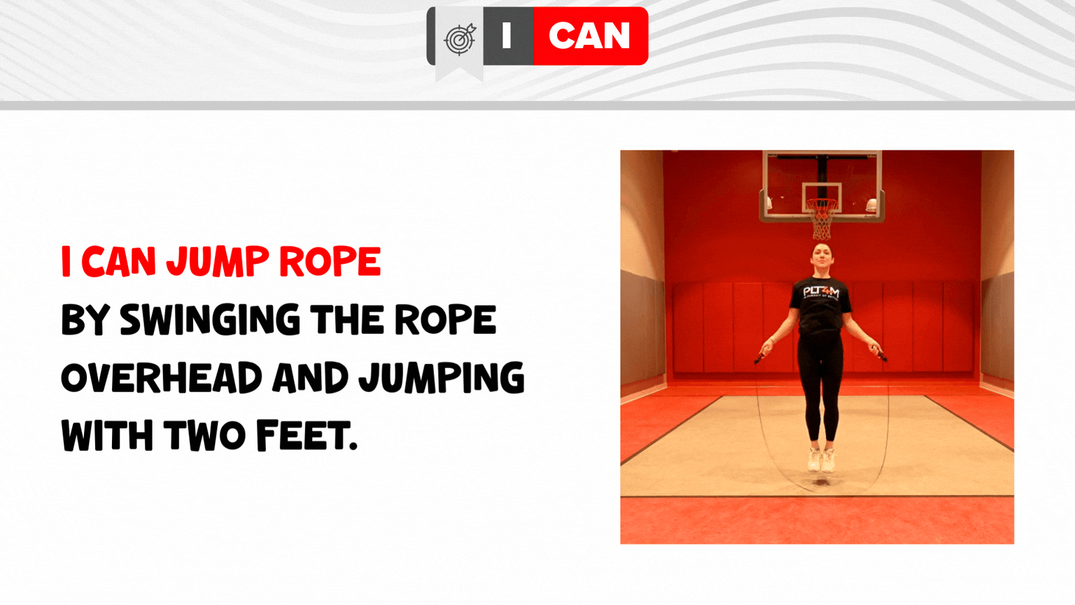 Example i can statement and GIF used in elementary PE lessons.